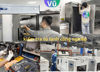 kiểm tra tủ lạnh công nghiệp